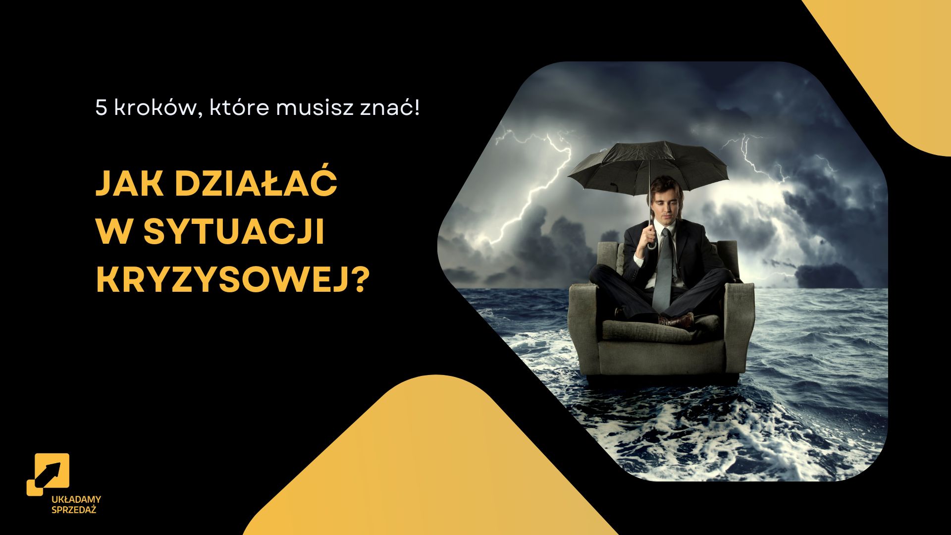 Read more about the article Jak działać w sytuacji kryzysowej?